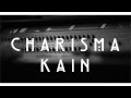 Charisma Kain New Original Music Coming Soon