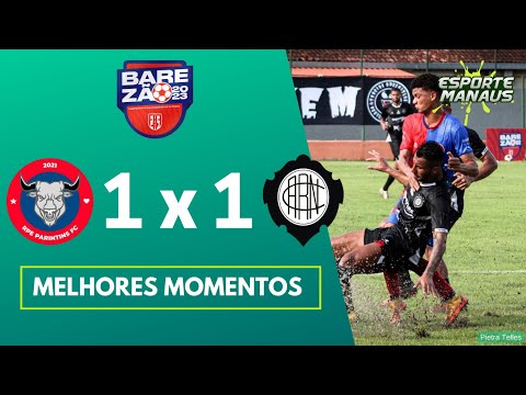 Parintins FC 1x1 Rio Negro-AM