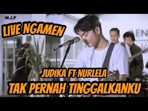 Kadang Kita Lupa Bersyukur !!! Tak Pernah Tinggalkanku - Judika feat. Nurlela | Live Ngamen Menoewa