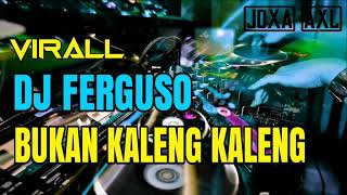 Download lagu DJ FERGUSO BUKAN KALENG KALENG LAGU TIK TOK VIRALL 2019 mp3 Download lagu DJ FERGUSO BUKAN KALENG KALENG LAGU TIK TOK VIRALL 2019 mp3