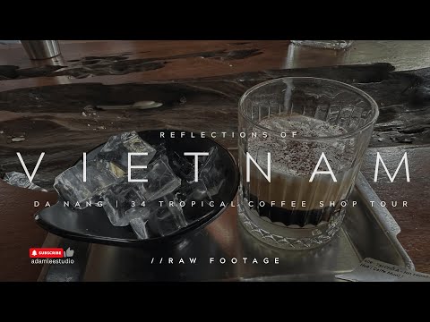 Exploring Asia | Da Nang, Vietnam coffee shop tour thumbnail