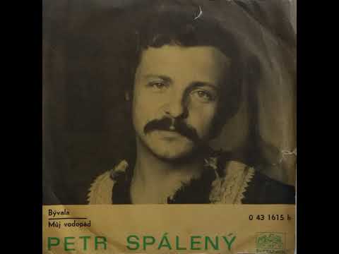 Petr Spálený - Můj vodopád (1973)
