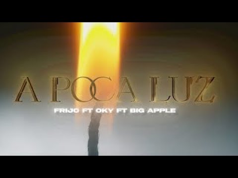 Frijo, Oky, Big Apple - A Poca Luz | Frijo (Visualizer)