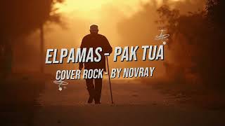 Download lagu Elpamas - Pak Tua | Cover Rock | SUNO AI by NoVray mp3