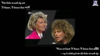 [Vietsub + Kara] [Chess] I know him so well - Elaine Paige &amp; Barbara Dickson