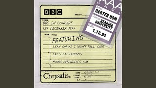 Sing Fat Lady Sing (BBC in Concert: Live at Reading University, 1 December 1994)