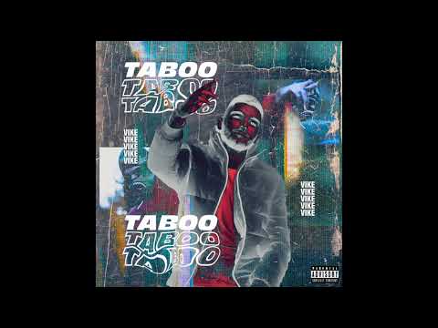 Vike - Taboo