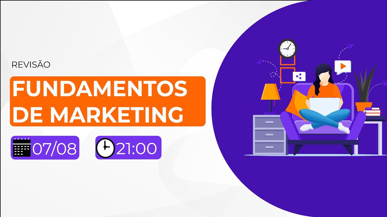 AULA DE REVISÃO - FUNDAMENTOS DE MARKETING