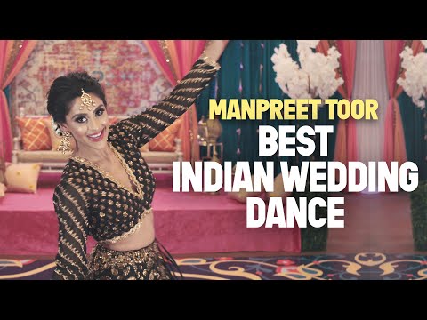 BEST INDIAN WEDDING DANCE by Manpreet Toor