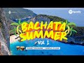 ️ BACHATA SUMMER 2026 ️ Bachataplaylist