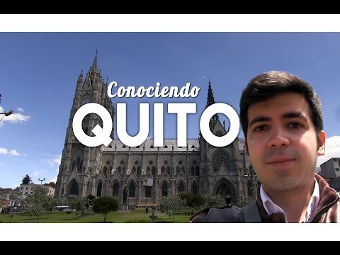 Qué conocer en Quito | Ecuador
