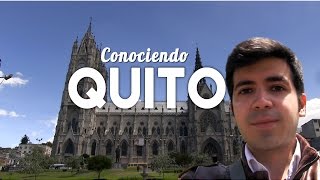 Qué conocer en Quito | Ecuador