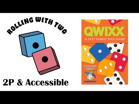 Rolling With Two: Qwixx