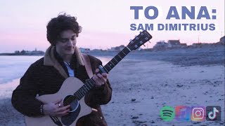 To Ana: Music Video