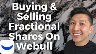 How to Buy and Sell Fractional Shares on Webull