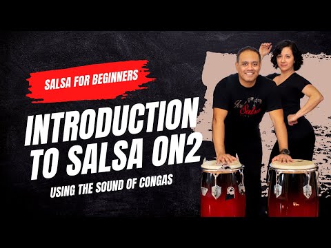 Intro to Salsa On2 for Beginners using Conga Sound