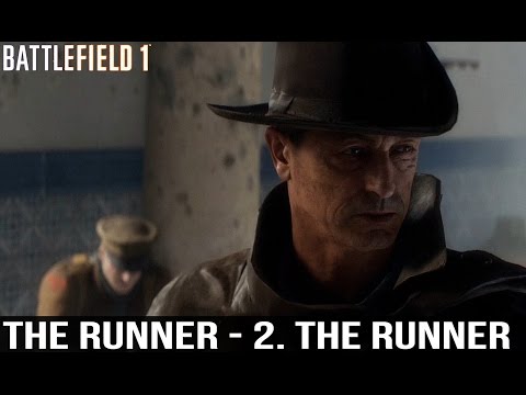 BATTLEFIELD 1 - Walkthrough Gameplay Part 13 - THE RUNNER - 2. The runner [HD 60FPS]