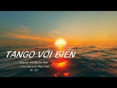 Bài Tango với biển Sheet - Thùy Trâm