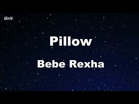 Pillow - Bebe Rexha Karaoke 【No Guide Melody】 Instrumental