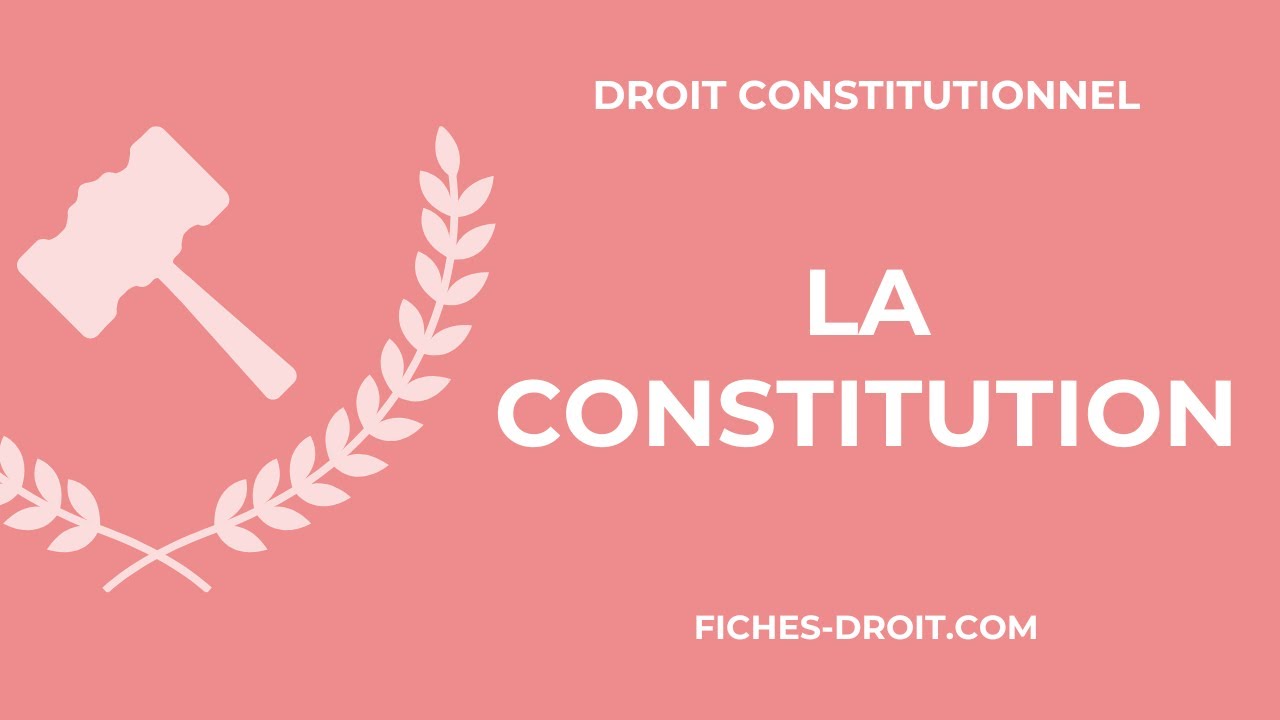 La Constitution : définition juridique