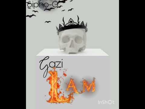 Sipho-G_Gazi Lam