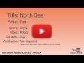 North Sea Riot Rock Angry YouTube Audio Library BGM