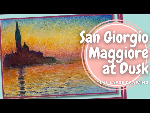 Drawing Claude Monet's "San Giorgio Maggiore at Dusk" / Time Lapse Drawing