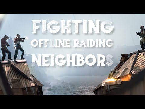 Rust - Our neighbours TRIED to offline raid US...