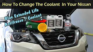 How To Change The Coolant In Your Nissan | Coolant Drain & Fill Service