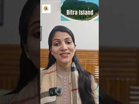 Why Bitra Island is in news?#island #anjalitalks #lakshwadeep #news #navalbase #upsc #current