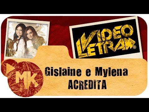 Acredita - Gislaine e Mylena
