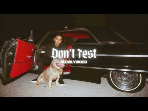 Don't Test - Gurinder Gill (Slowed Reverb)