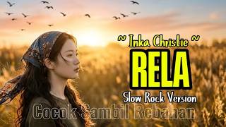 Download lagu RELA – Inka Christie ‼️ Slow Rock Version (Cover Ai) #cover #music mp3 Download lagu RELA – Inka Christie ‼️ Slow Rock Version (Cover Ai) #cover #music mp3