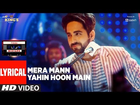 Mera Mann/Yahin Hoon Main (Lyrical) — watch video