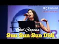 SUN SUN SUN DIDI I GUL SAXENA I LIVE PERFORMANCE I KHOOBSURAT I R D BURMAN I GULZAR I ASHA BHOSLE