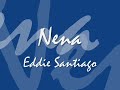 Nena - Salsa Baul (Eddie Santiago)
