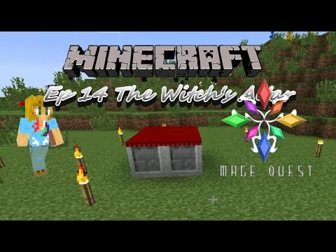 Minecraft Mage Quest --- Ep 14 The Witch's Altar