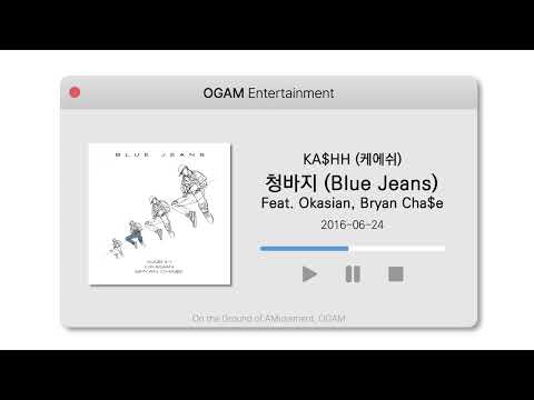 [BEST SELLER] KA$HH (케에쉬) - 청바지 (Blue Jeans) (Feat. Okasian, Bryan Cha$e)
