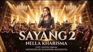 Download lagu SAYANG 2 - Nella Kharisma (Epic Orchestral Rock Version) | Cover by NUSANTARA ROCKESTRA mp3