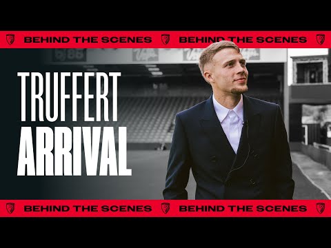 The First Day: Behind-the-scenes from Adrien Truffert's first day with the Cherries