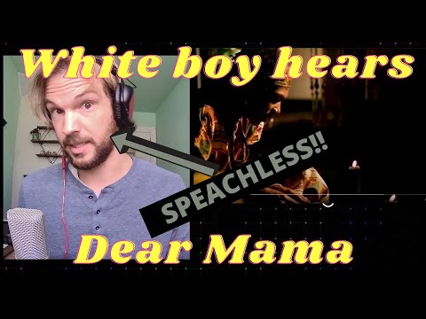 2Pac - Dear Mama (FIRST TIME REACION!!)