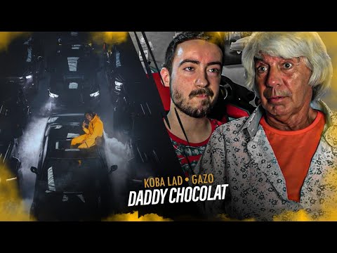 Mon père réagit à Koba LaD - Daddy chocolat ft. Gazo