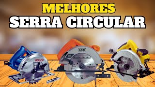 QUAL A MELHOR SERRA CIRCULAR 2024? TOP 3 MELHORES SERRAS CIRCULARES