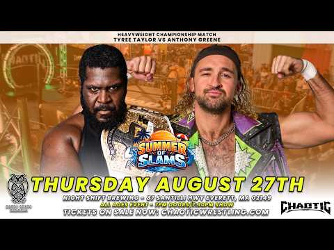Chaotic Summer Of Slams 4 Results (8/27)