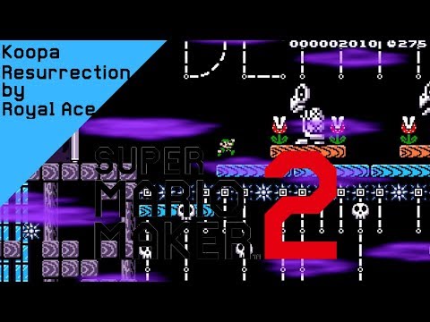 Super Mario Maker 2 - Koopa Resurrection