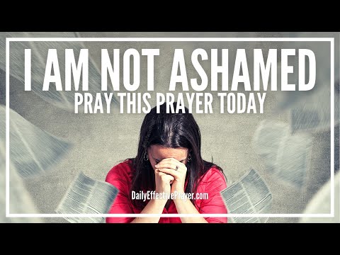 Prayer Against Being Ashamed Of The Gospel | Prayer For Boldness Video