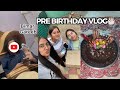 Pre birthday week guys | stay tuned for birthday vlog |