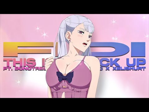 Fidi - THIS IS A STICK UP ft. Donotresurrect X ONI INC X XELISHURT