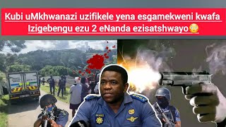 Download lagu Kubi UMkhwanazi uzifikele yena esgamekweni kwafa izigebengu ezu 2 eNanda ezidubule kuqala😳 mp3