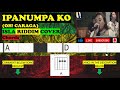 IPANUMPA KO | OH! CARAGA | ISLA RIDDIM COVER | CHORDS